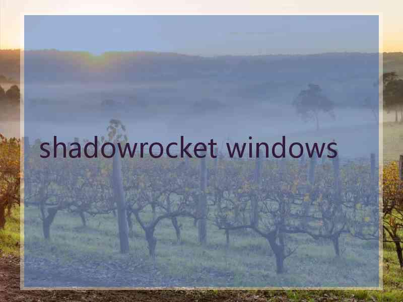 shadowrocket windows